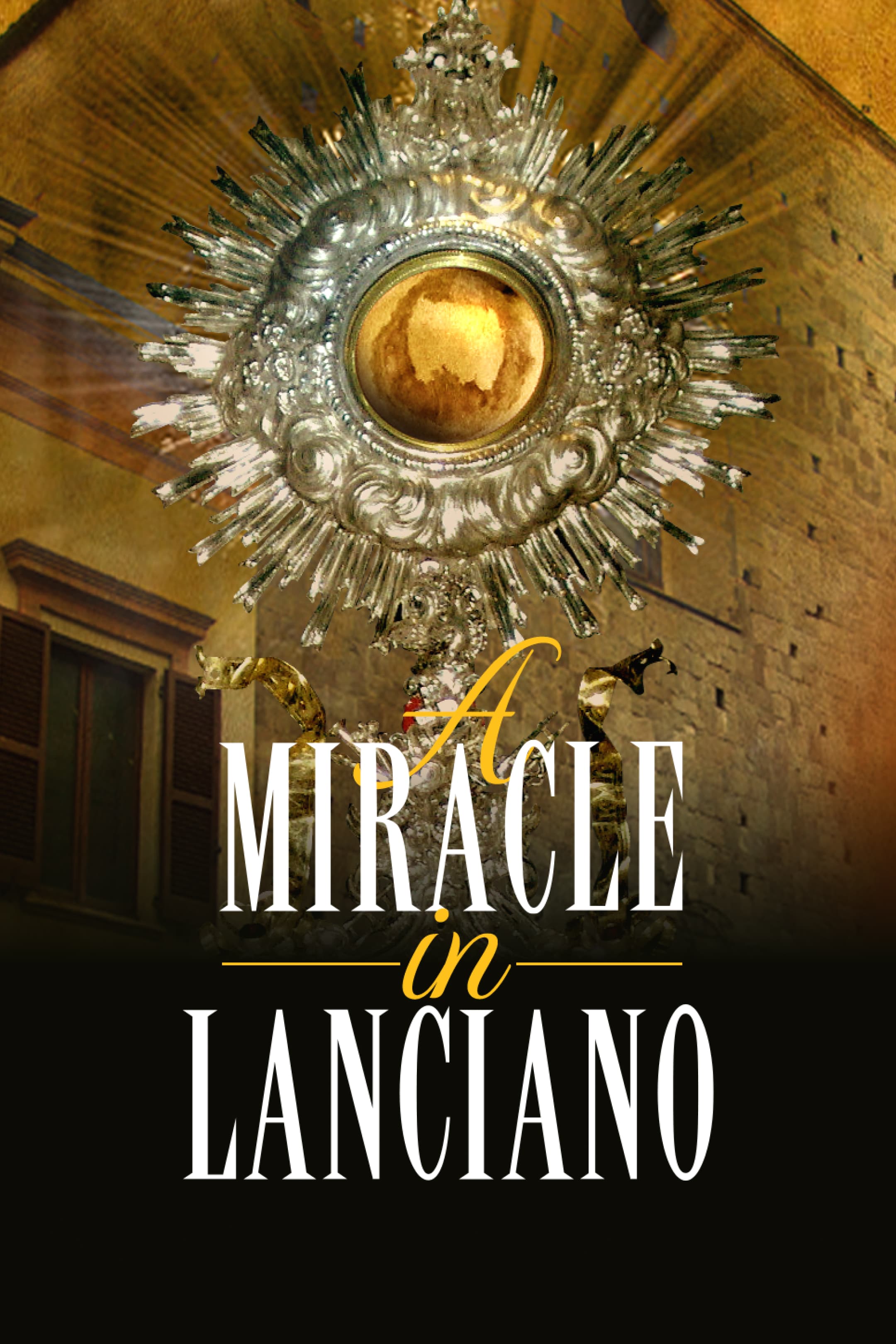 A Miracle in Lanciano