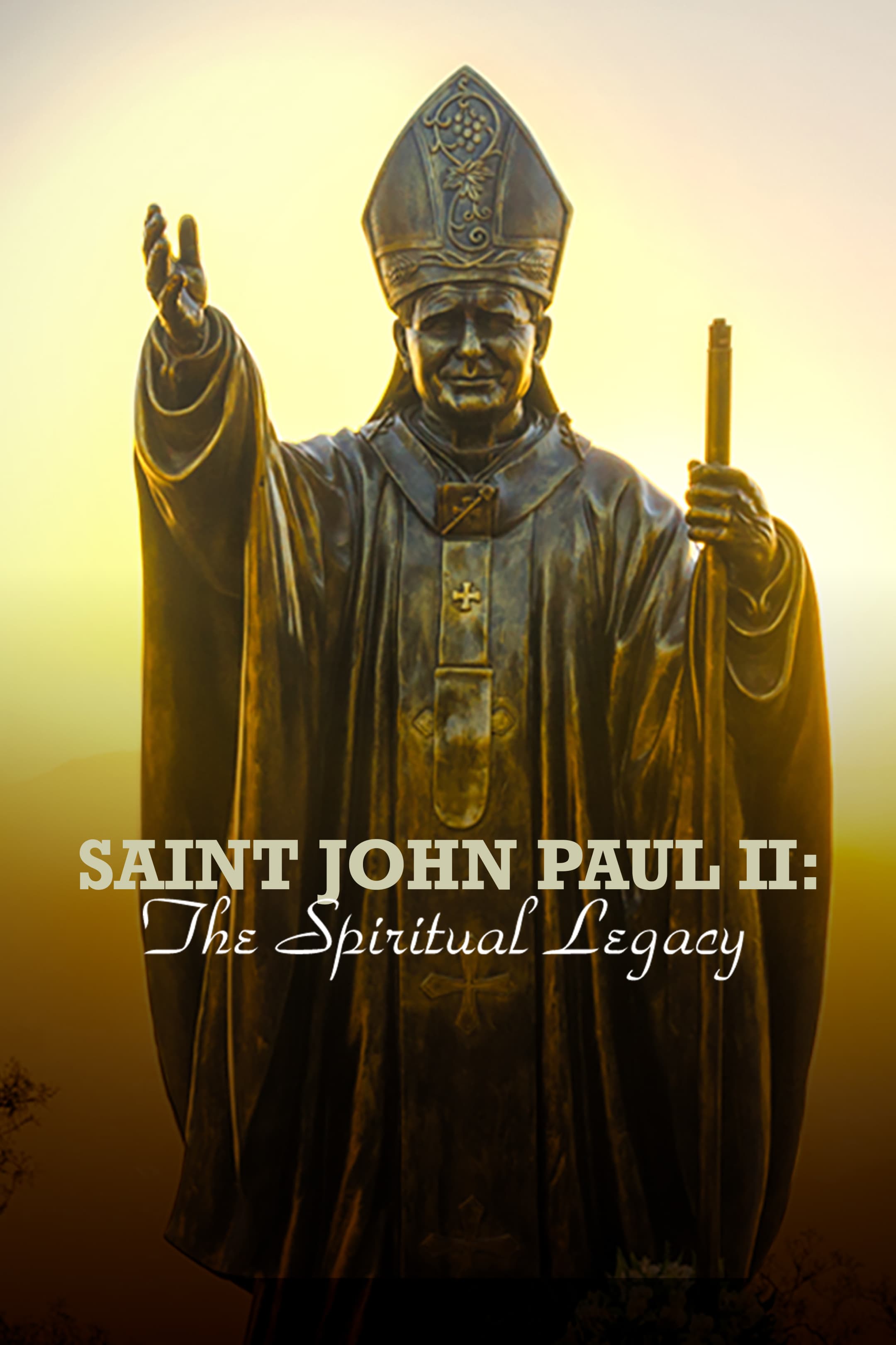 Saint John Paul II: the Spiritual Legacy