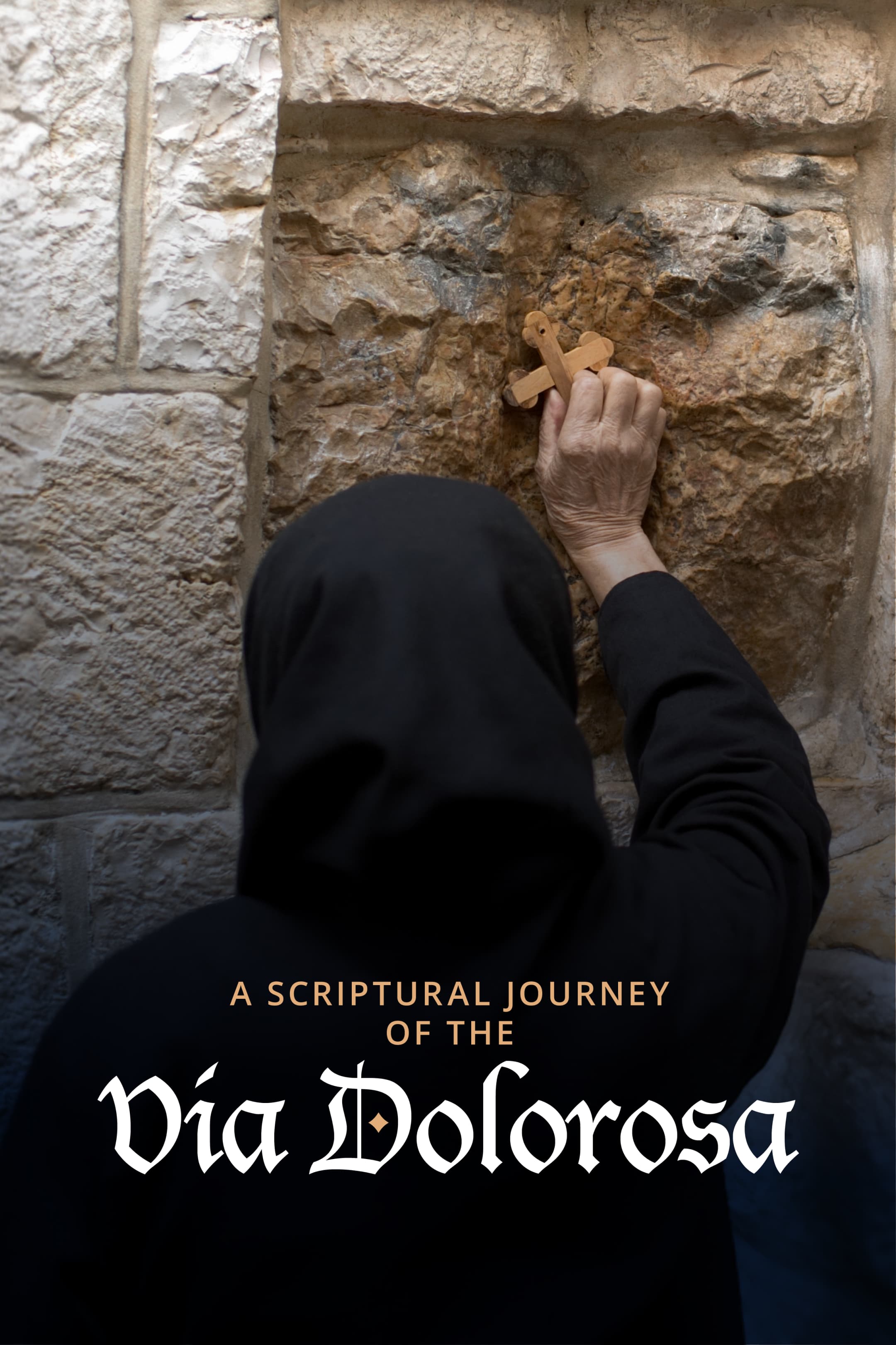 A Scriptural Journey of the Via Dolorosa