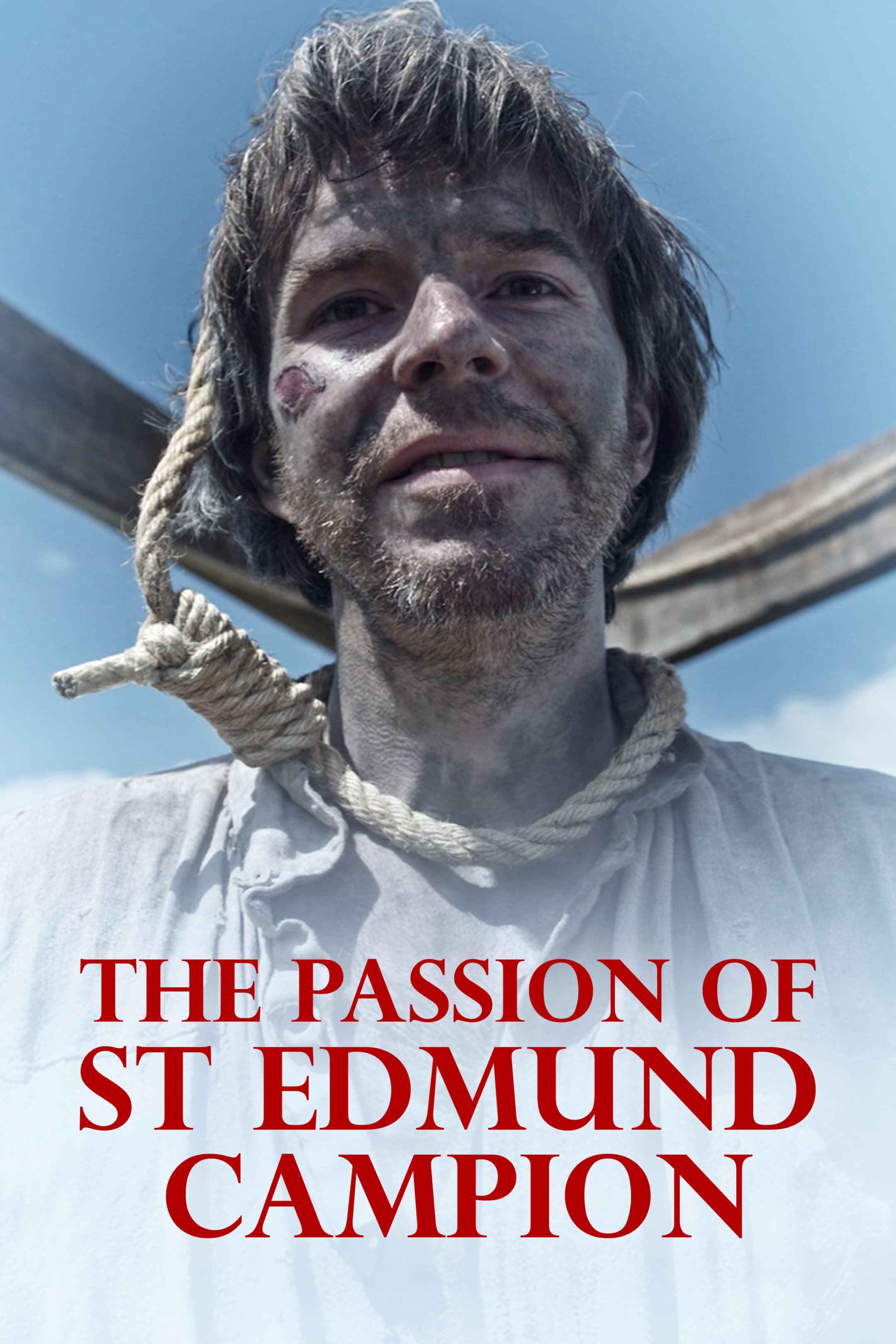 The Passion of Saint Edmund Campion