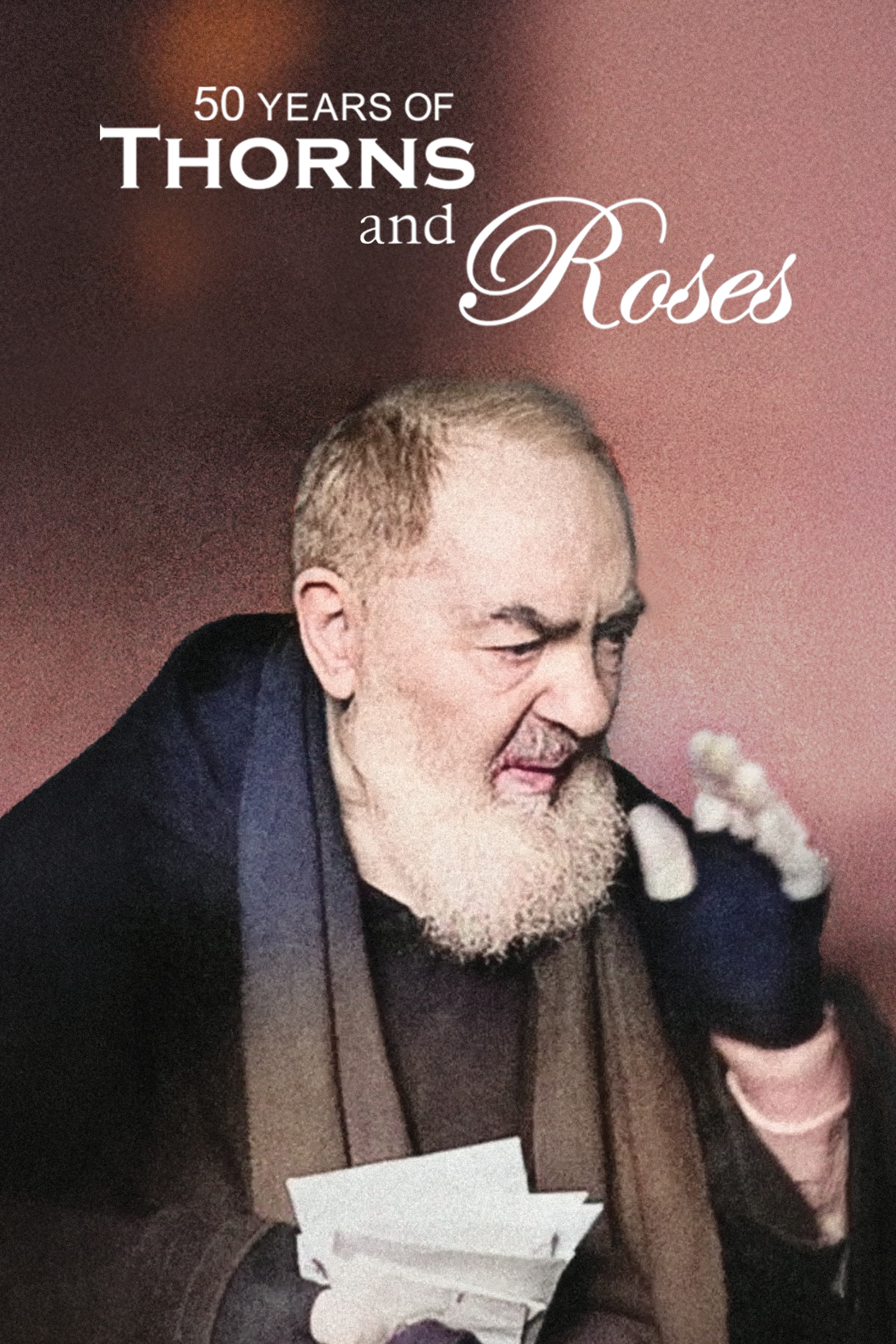 Fifty Years of Thorns and Roses