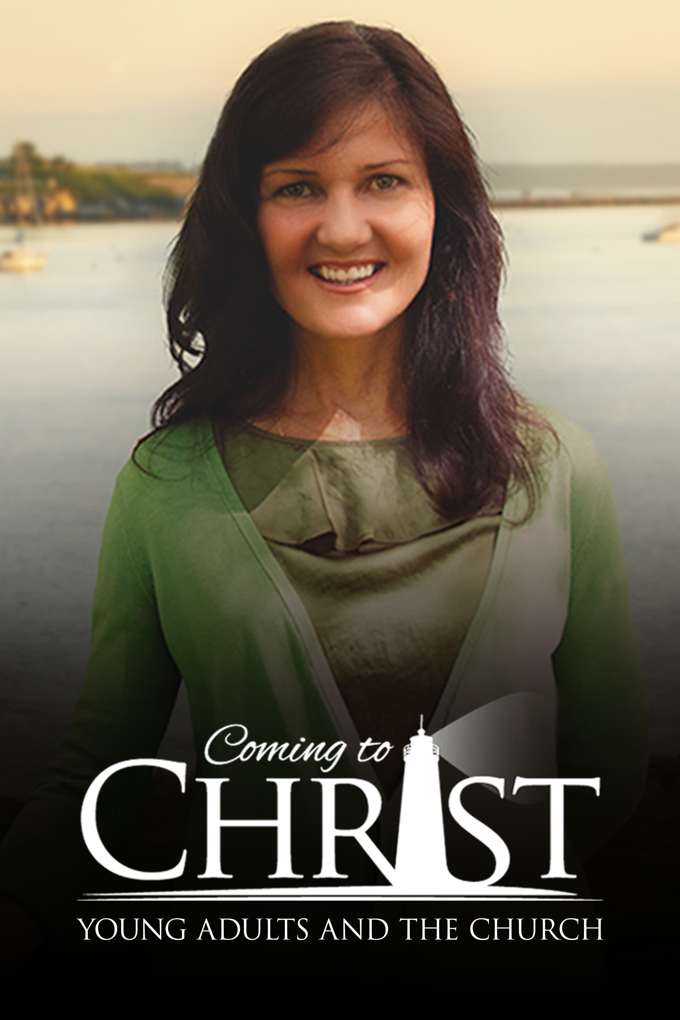 Coming to Christ: Young Adults and the Church