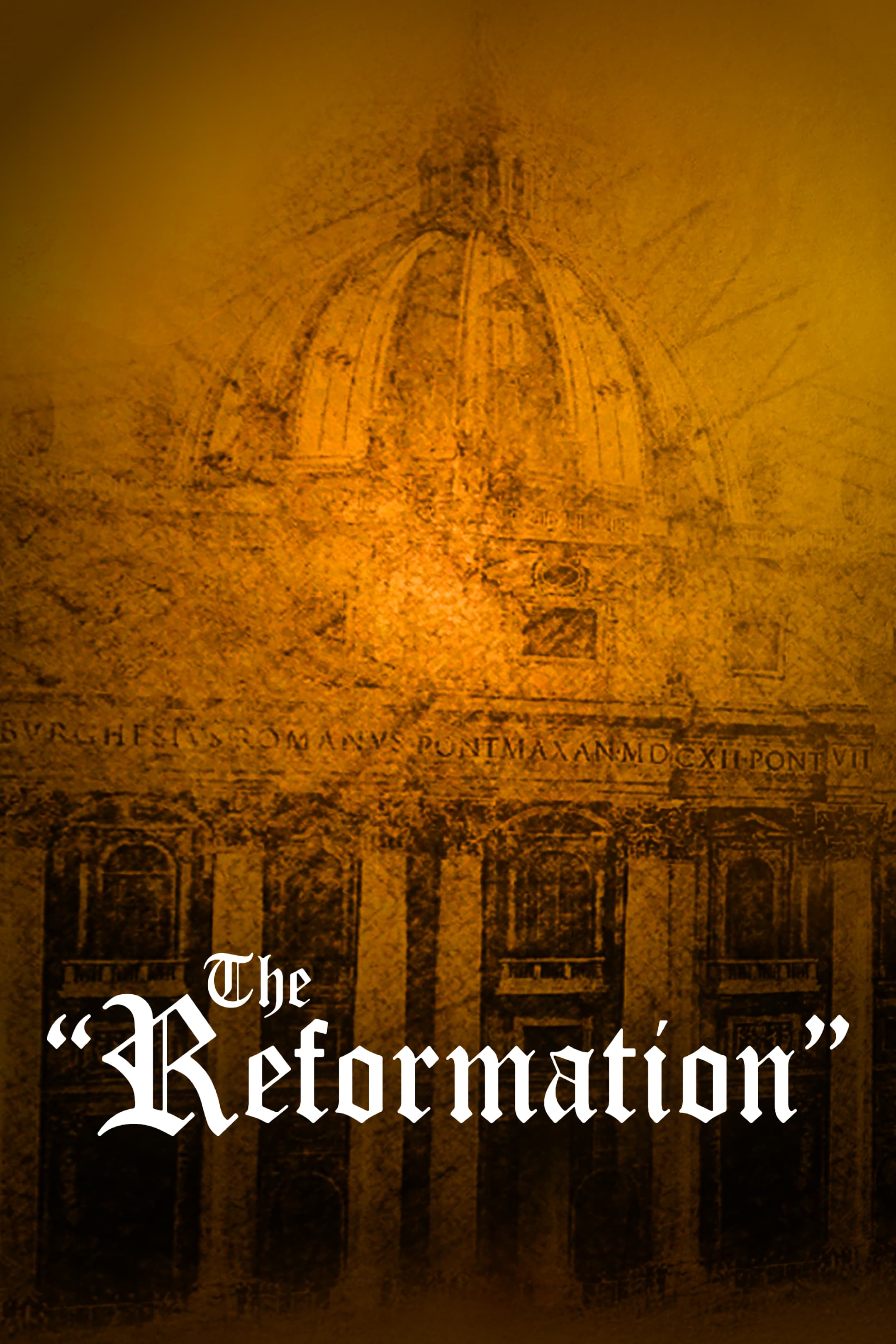 The "Reformation"