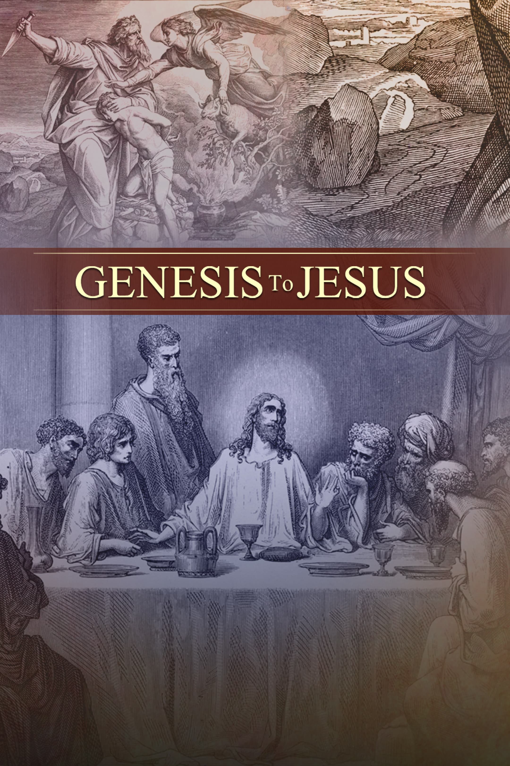 Genesis to Jesus