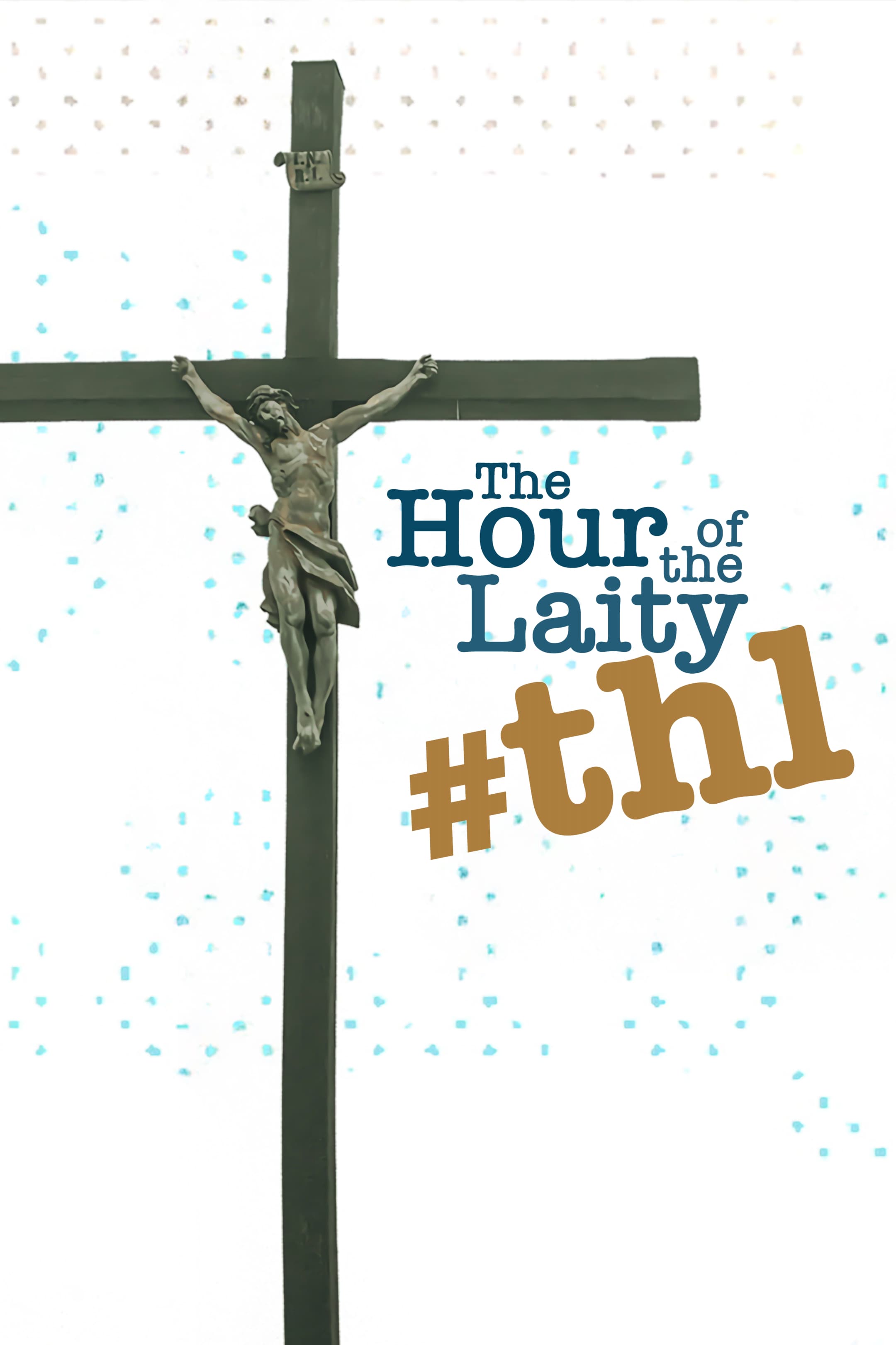 The Hour of the Laity