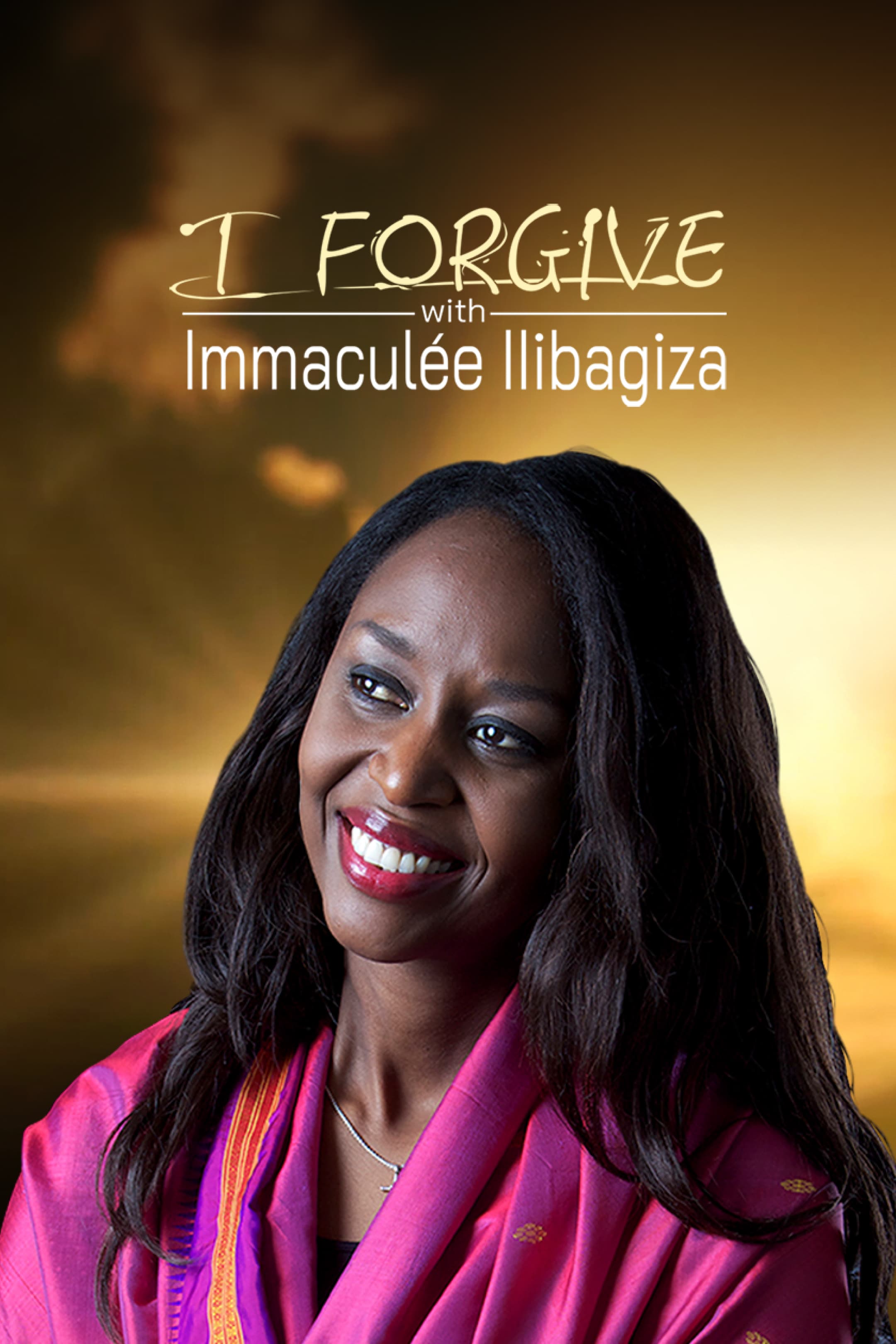 I Forgive, With Immaculée Ilibagiza