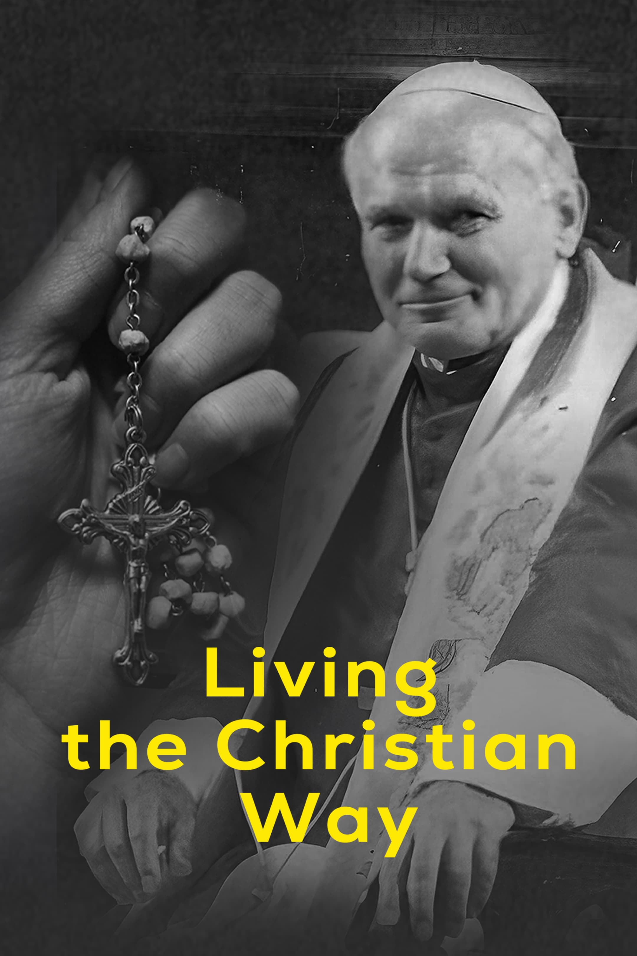 Living the Christian Way