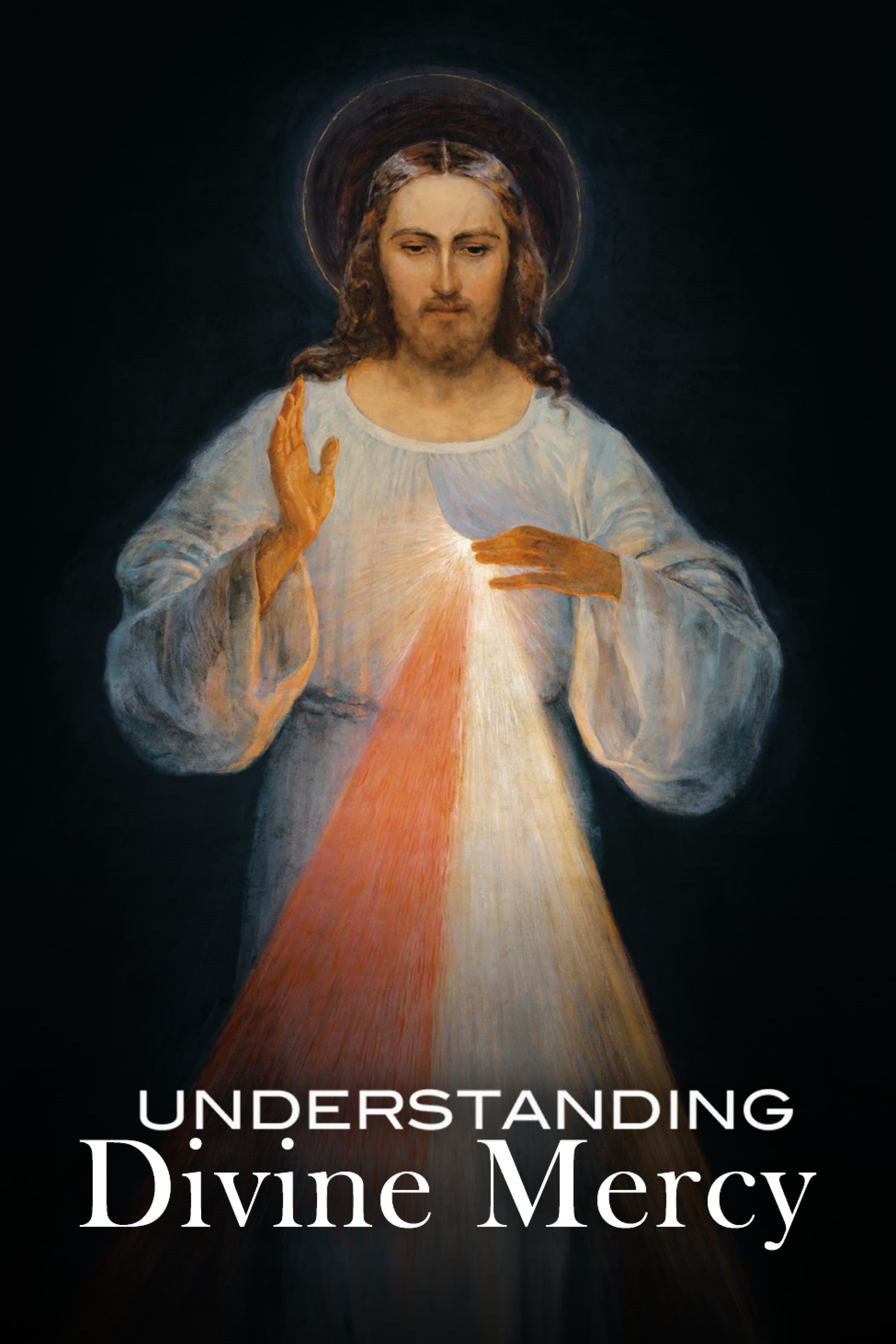 Understanding Divine Mercy