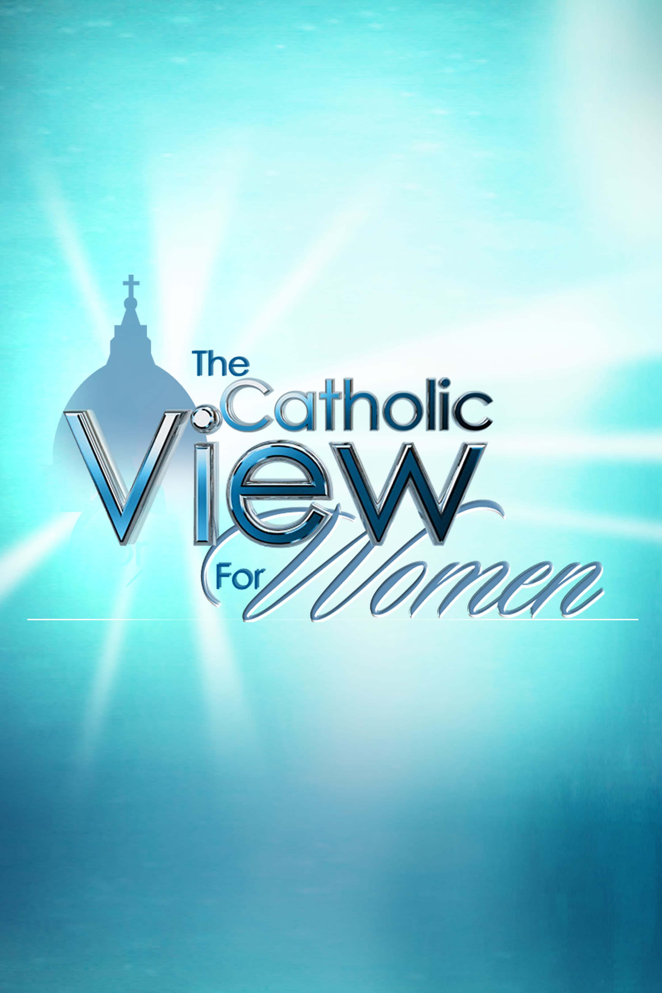 Catholic View for Women