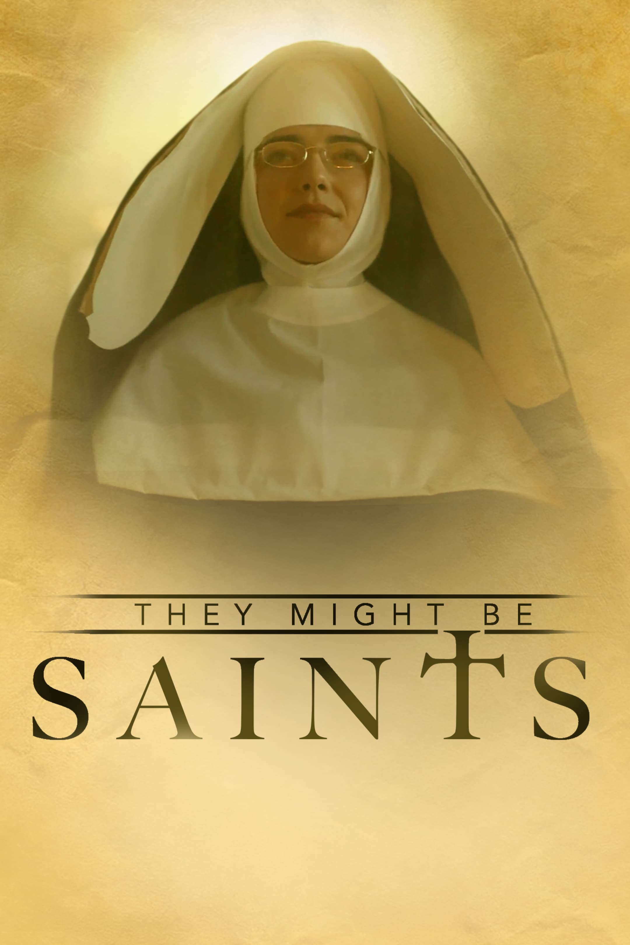 They Might Be Saints
