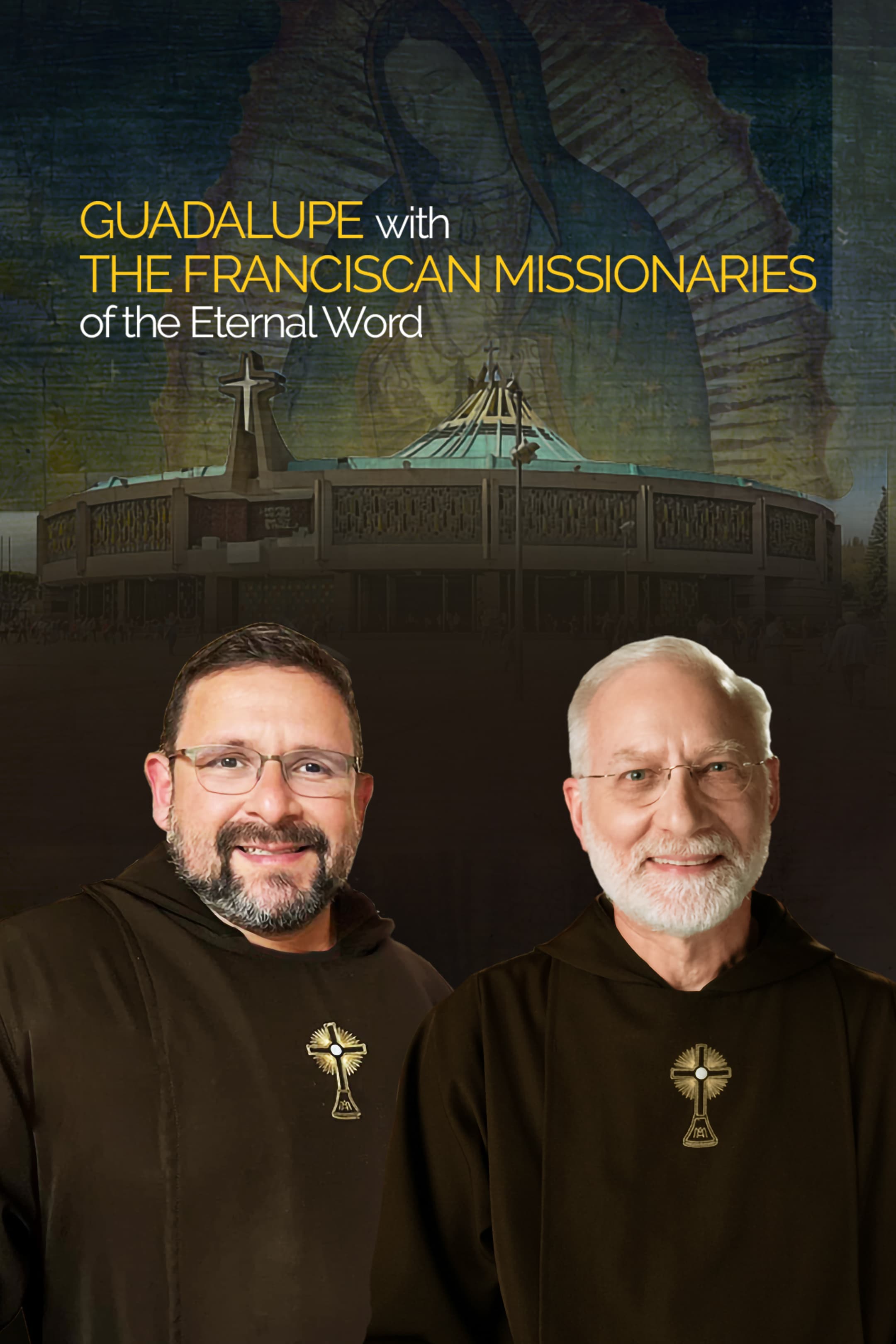 Guadalupe With the Franciscan Missionaries of the Eternal Word